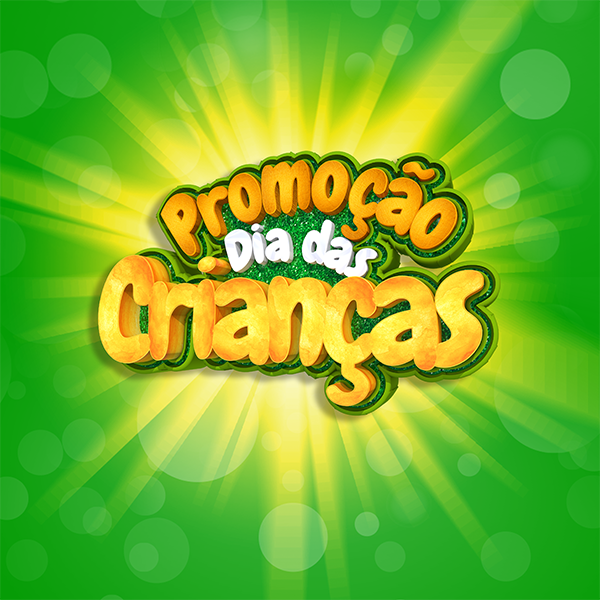 Selo 3D – 28 - PROMOÇÃO DIA DAS CRIANÇAS - 01